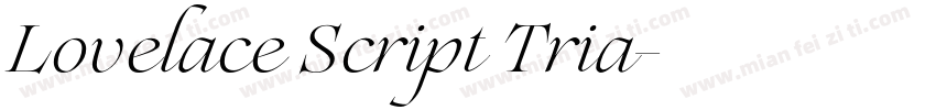 Lovelace Script Tria字体转换